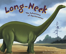 Long-Neck: The Adventure of Apatosaurus - 