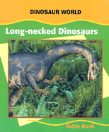 Long-Necked Dinosaurs