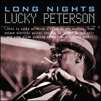 Long Nights - Lucky Peterson