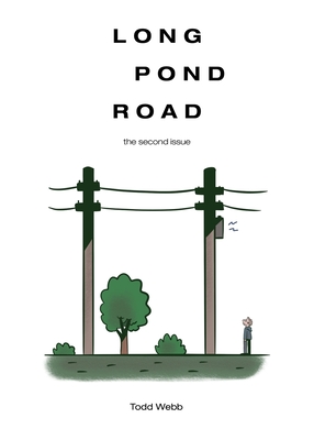 Long Pond Road: The Second Issue - Webb, Todd