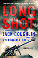 Long Shot: A Sniper Novel
