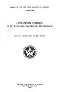 Long-Span Bridges: O.H. Ammann Centennial Conference