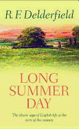 Long Summer Day: The first in the magnificent saga trilogy