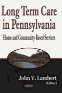 Long Term Care in Pennsylvania