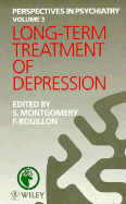 Long-Term Treatment of Depression - Montgomery, Stuart A, M.D. (Editor), and Rouillon, F (Editor)