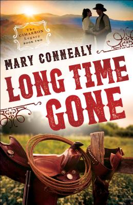 Long Time Gone - Connealy, Mary