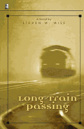 Long Train Passing