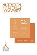 Longevity News 1: Nutrition and Diseases