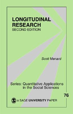 Longitudinal Research - Menard, Scott