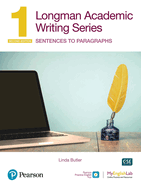 Longman Academic Writing - (Ae) - With Enhanced Digital Resources (2020) - Student Book with Myenglishlab & App - Sentences to Paragraphs