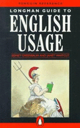 Longman Guide to English Usage - Greenbaum, Sidney, and Whitcut, Janet