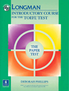 Longman Introductory Course for the TOEFL Test, the Paper Test (Book , Without Answer Key)