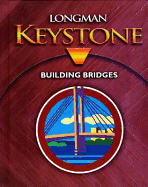 Longman Keystone Building Bridges