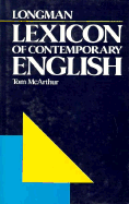 Longman Lexicon of Contemporary English - McArthur, Tom, and McArthur, Thomas G