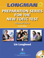 Longman Preparation Series for the New TOEIC Test: Advanced Course (with Answer Key), with Audio CD and Audioscript Complete Audio Program (Audio CDs)