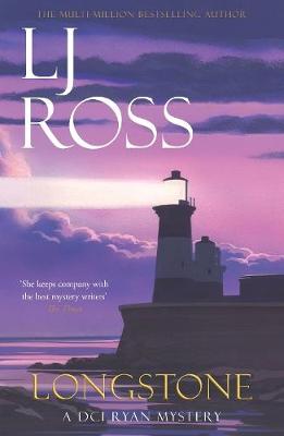 Longstone: A DCI Ryan Mystery - Ross, LJ