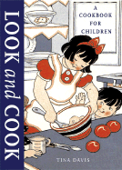 Look and Cook: A Cookbook for Children