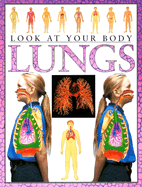 Look at Your Body: Lungs