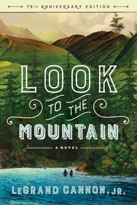 Look to the Mountain - Cannon, Legrand