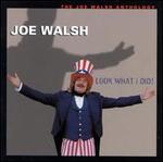 Look What I Did!: The Joe Walsh Anthology