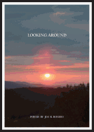 Looking Around