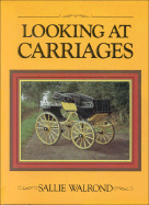 Looking at Carriages - Walrond, Sallie