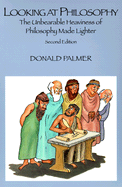 Looking at Philosophy (2e, Tr) - Palmer, Donald