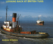 Looking Back at British Tugs