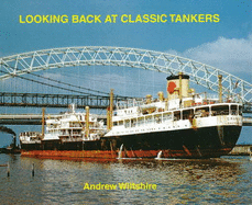 Looking Back at Classic Tankers