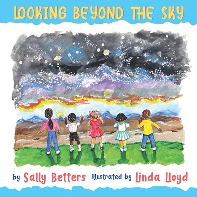 Looking Beyond The Sky - Betters, Sally