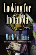Looking for Indianola