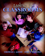 Looking in Classrooms, Mylabschool Edition