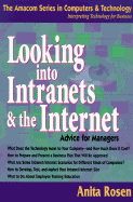 Looking Into Intranets & the Internet - Rosen, Anita