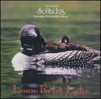 Loon Echo Lake - Dan Gibson