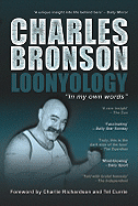 Loonyology - Bronson, Charles