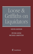 Loose and Griffiths on Liquidators