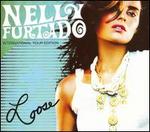 Loose [Bonus Disc] - Nelly Furtado