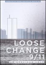 Loose Change 9/11: An American Coup - Dylan Avery