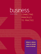 Loose Leaf Business: Connecting Principles to Practice with Connect Plus - Nickels, William, and McHugh, James, and McHugh, Susan