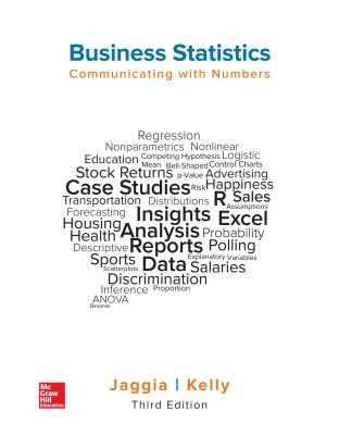 Loose Leaf for Business Statistics: Communicating with Numbers - Jaggia, Sanjiv, Professor, and Kelly, Alison, Professor