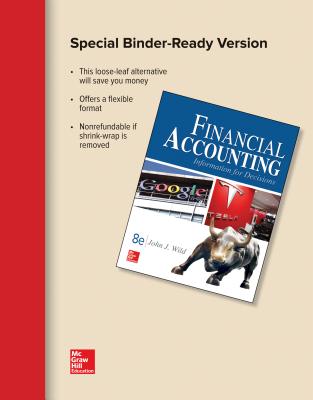 Loose Leaf for Financial Accounting: Information for Decisions - Wild, John J