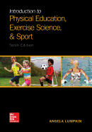 Loose Leaf for Introduction to Physical Education, Exercise Science, and Sport with Connect Access Card