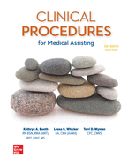 Loose Leaf for Medical Assisting: Clinical Procedures