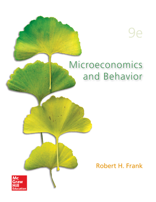 Loose-Leaf for Microeconomics and Behavior - Frank, Robert