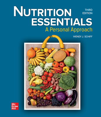 Loose Leaf for Nutrition Essentials: A Personal Approach - Schiff, Wendy J