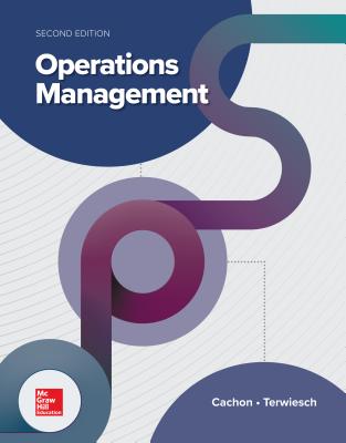 Loose-Leaf for Operations Management - Cachon, Gerard, and Terwiesch, Christian