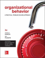 Loose Leaf for Organizational Behavior: A Practical, Problem-Solving Approach