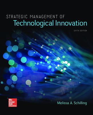 Loose-Leaf for Strategic Management of Tecnological Innovation - Schilling, Melissa