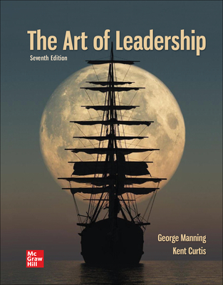Loose Leaf for the Art of Leadership - Manning, George, and Curtis, Kent