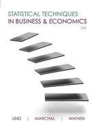 Loose Leaf Statistical Techniques in Business & Economics with Connect Access Card